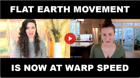 9/10 Globe Earthers Will Research Flat Earth After Viewing This | Drs Kelly Brogan & Amandha Vollmer