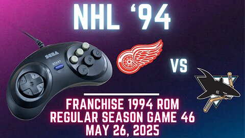 NHL '94 Franchise League (1994) - Red Wings (FlamShelter) at Sharks (Len) - Game 46 (OT!)