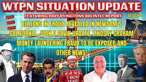 WTPN ~ Judy Byington ~ Situation Update ~ 12-25-25 ~ Trump Return ~ Restored Republic via a GCR