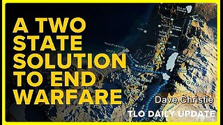 End the Clash of Civilizations with a Two State Solution • Dave Christie •🕞16 min