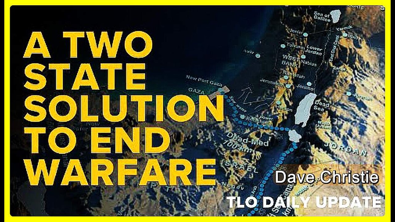 End the Clash of Civilizations with a Two State Solution • Dave Christie •🕞16 min