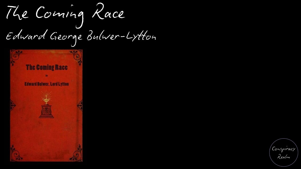 The Coming Race by Edward George Bulwer-Lytton - Audio