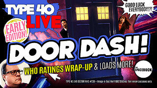 HOW DOCTOR WHO RATINGS BOTTOMED OUT! Type 40 LIVE #238
