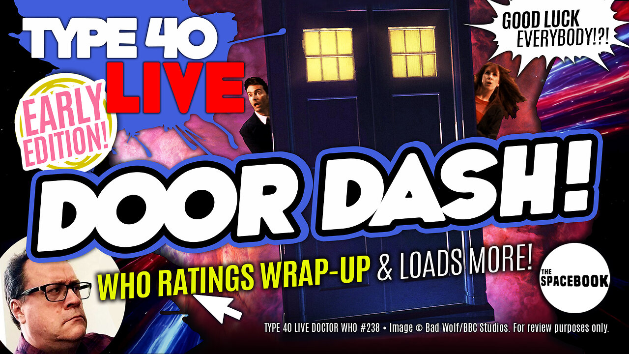 HOW DOCTOR WHO RATINGS BOTTOMED OUT! Type 40 LIVE #238