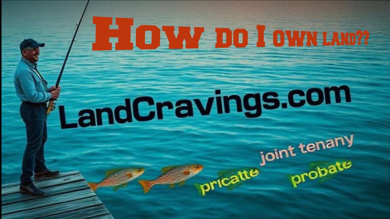 How Do I Own Land?