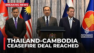 Thailand and Cambodia agree to ceasefire to end their border clashes: Malaysian PM