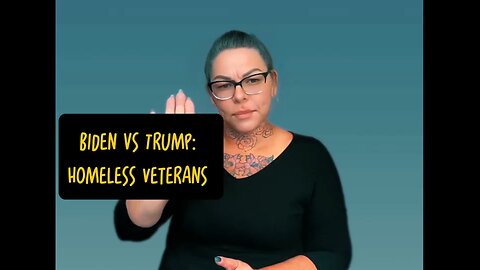 Biden vs Trump: Homeless Veterans 👀