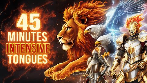 45 Minutes Intensive Tongues with the Bondservant of Christ John