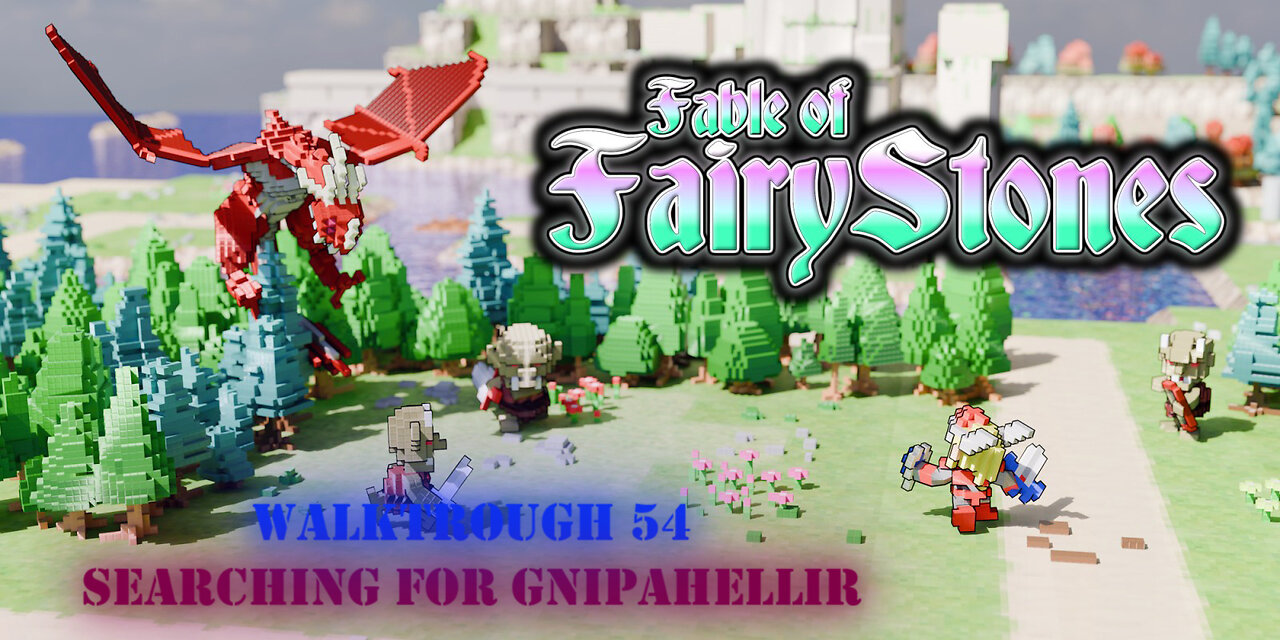 Fable of Fairy Stones part54 - Searching for Gnipahellir