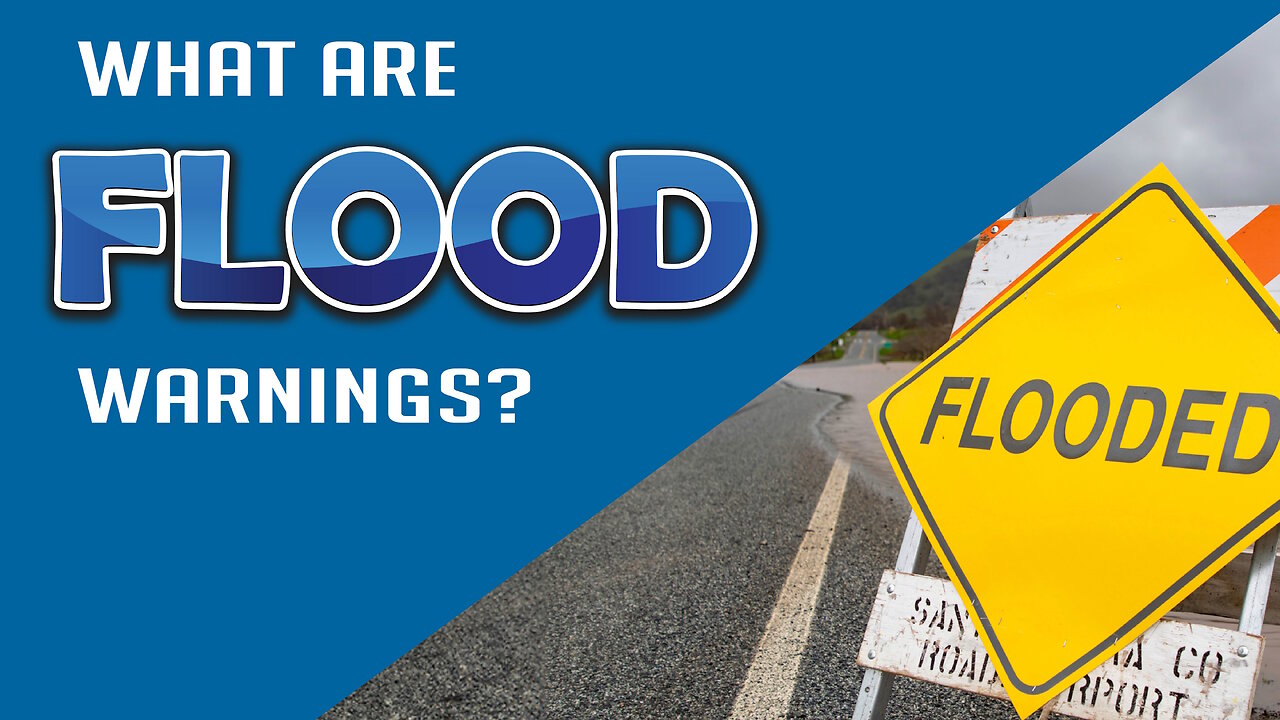 What do Flood Warnings Mean?