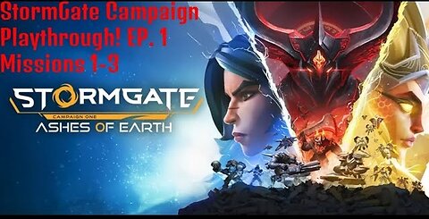 StormGate Campaign: Ashes of Earth EP.1