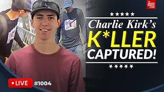 ASS*SS*N CAPTURED! Charlie Kirk’s K*ller In CUSTODY!!