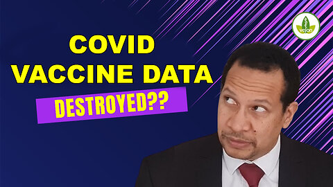 Why Is This Covid Vaccine Data Being Deleted?