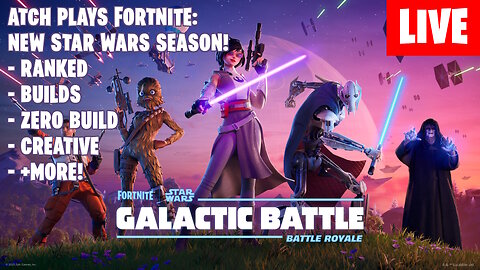 [LIVE] NEW FORTNITE STAR WARS SEASON GAMEPLAY WITH FRIENDS | MULTISTREAM
