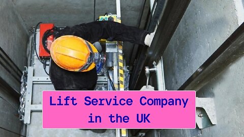 How to Find a Lift Service Company in the UK