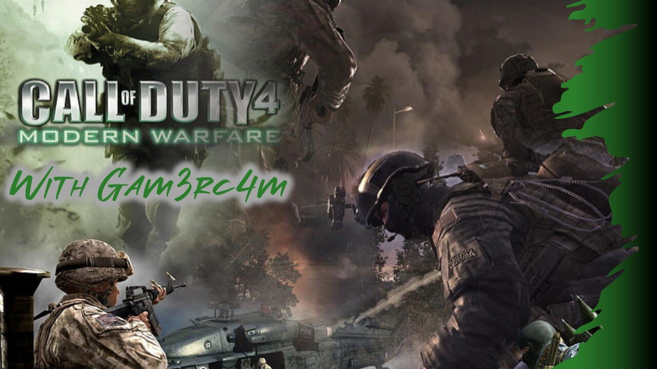 Of The Warfare That Is Modern – CoD 4 Modern Warfare Remastered: Ep 2