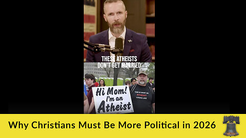 Why Christians Must Be More Political in 2026