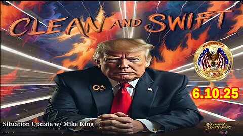 Patriot Underground HUGE Intel June 10: "The Insurrection Act! Important Update By Patriot Underground & Mike King"