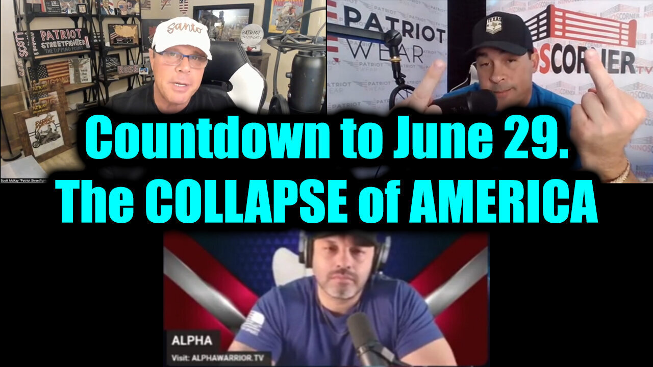 Nino Rodriguez, Scott McKay & Alpha 'Final Phase' 6.29.25 - Countdown to the COLLAPSE OF AMERICA
