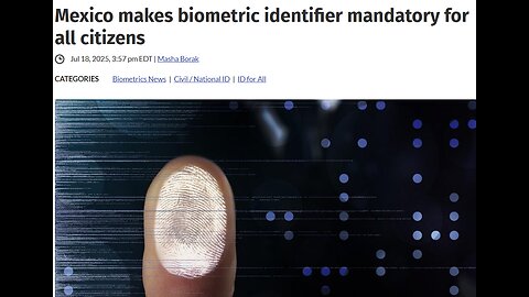 Mexico makes biometric identifier mandatory for all citizens