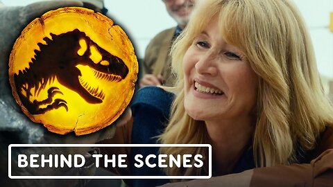Jurassic World Dominion - Official Behind the Scenes (2022) Laura Dern, Bry