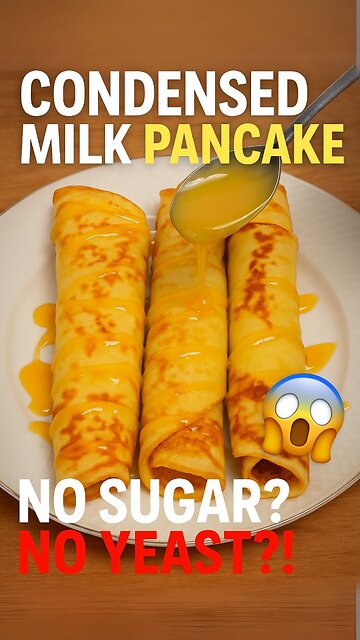 The Pancake They Don’t Want You to Know About 🥞 No Sugar, No Yeast… Just Condensed Milk Magic!