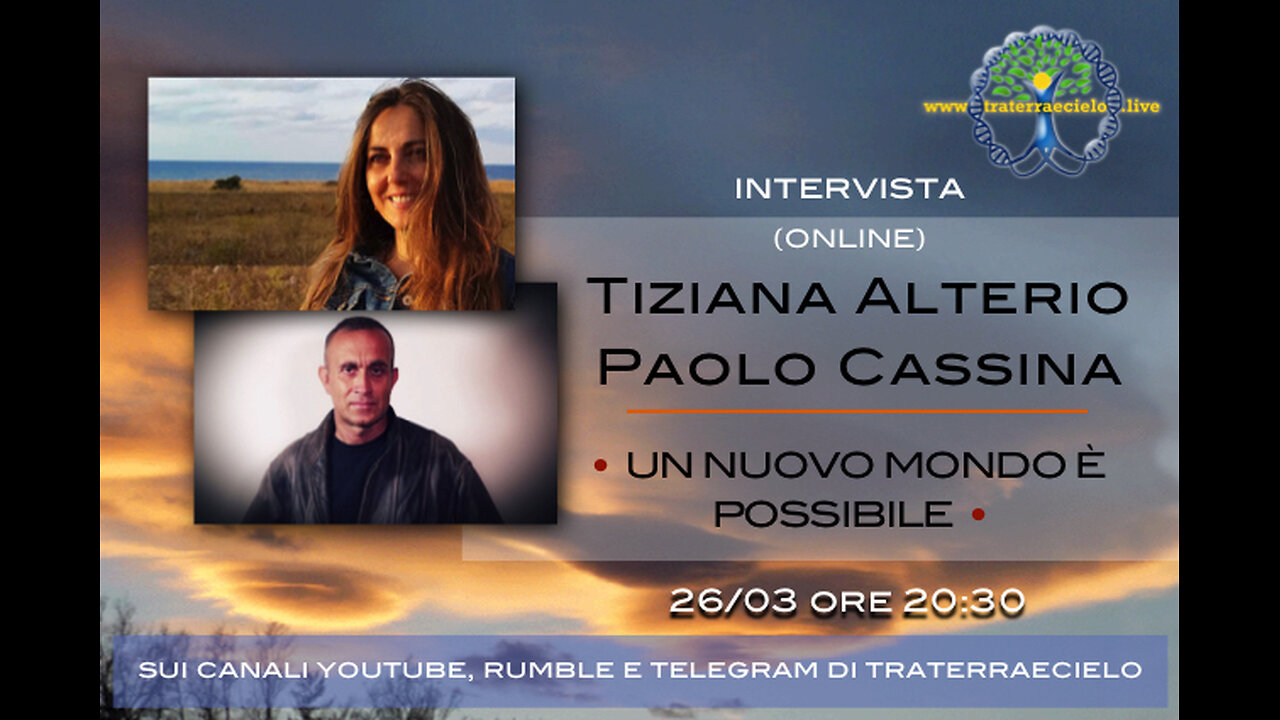 Le interviste di Traterraecielo - Tiziana Alterio e Paolo Cassina