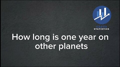 How long is one year on other planets...