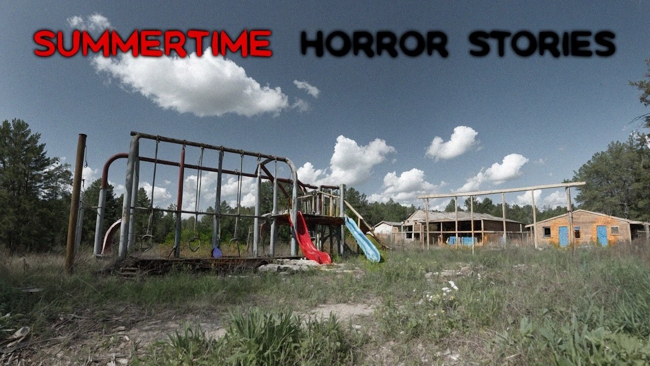 3 Scary TRUE Summertime Horror Stories