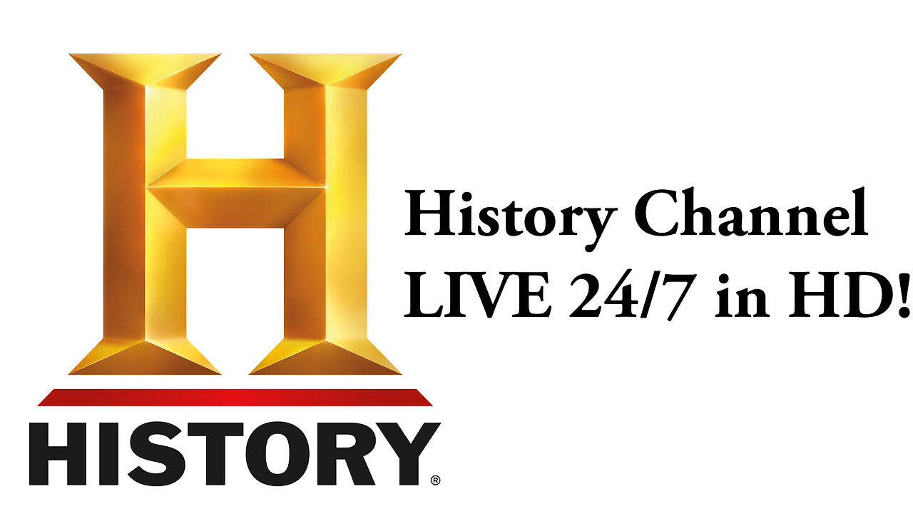 History Channel HD 24/7 LIVE