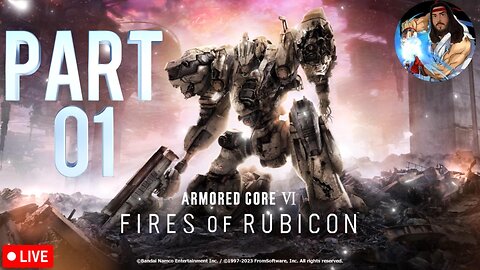 Armored Core 6 | Part 01: Turning Mechs Into Gabagool