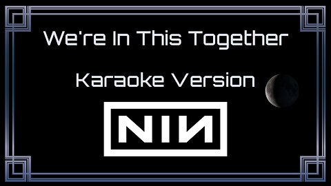 Nine Inch Nails - We're In This Together (CC)