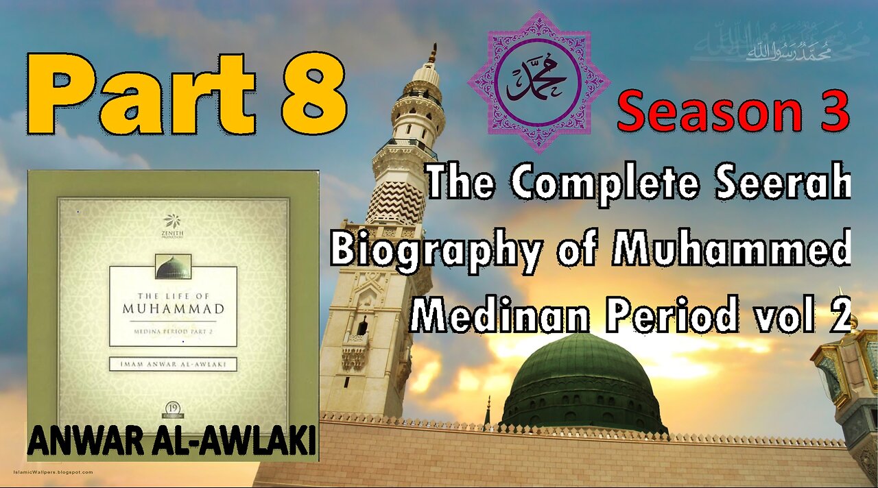Ep 8 - The Battle of Mutah - The Life of the Prophet Muhammad (Medina Period vol 2)