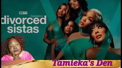 Divorced Sistas | Season 1 Episode 7| Brutal Honesty ( Review and Recap)