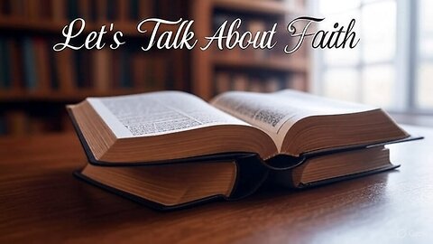 Let's Talk About Faith