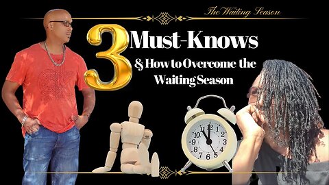 Why Waiting on God Is So Hard — And 3 Things You MUST Know to Get Through It