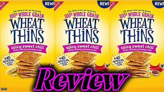 Spicy Sweet Chili Wheat Thins Review