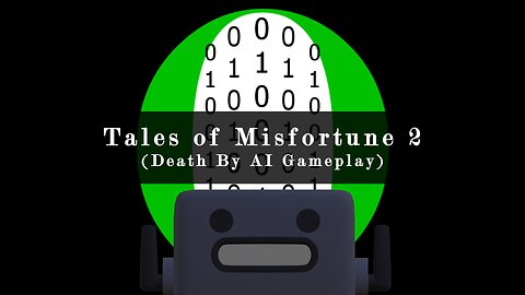 Tales of Misfortune 2
