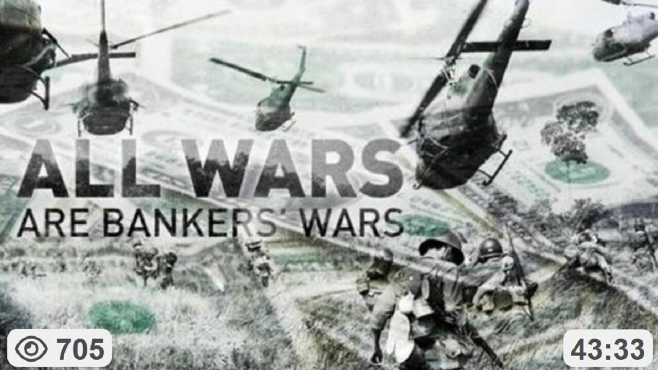 ALL WARS ARE BANKERS WARS ~ by Michael Revero (Feb 4, 2013)