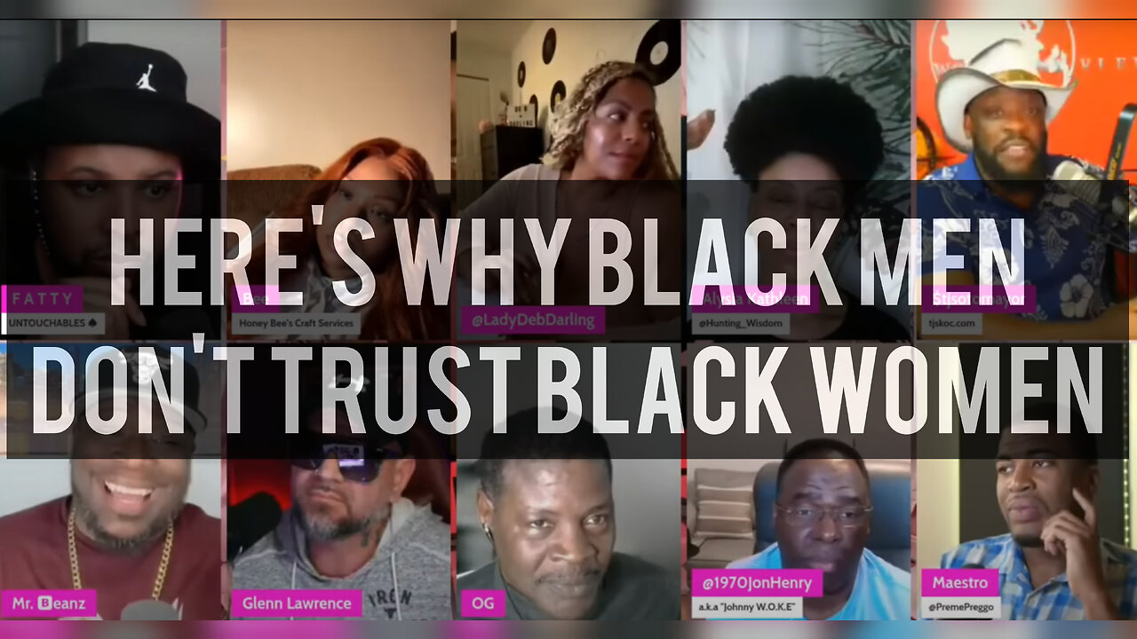 Why Black Men Don't Trust Black Women | Infidelity | Do Single Mothers Ruin Kids?