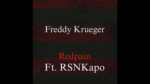 Redpain - Freddy Krueger(ft. RSNKapo) prod. By ygod