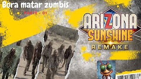 ARIZONA SUNSHINE REMAKE Gameplay no meta quest | BORA MATAR ZUMBI | PT01