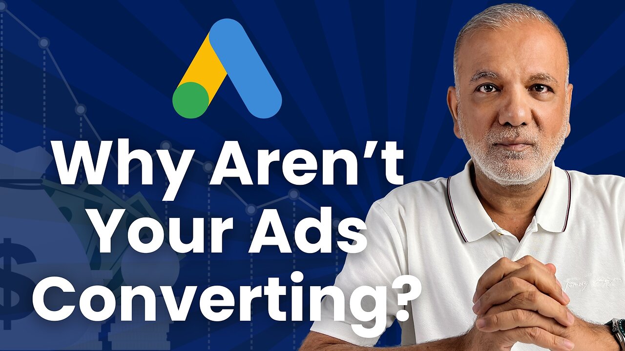 Why Your Google Ads Aren't Converting (And How to Fix It Fast)