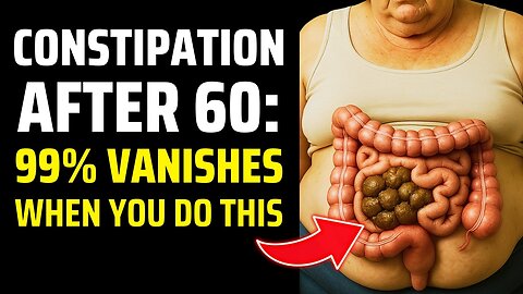 Seniors Over 60- Eat This Every Morning to End Constipation for Good