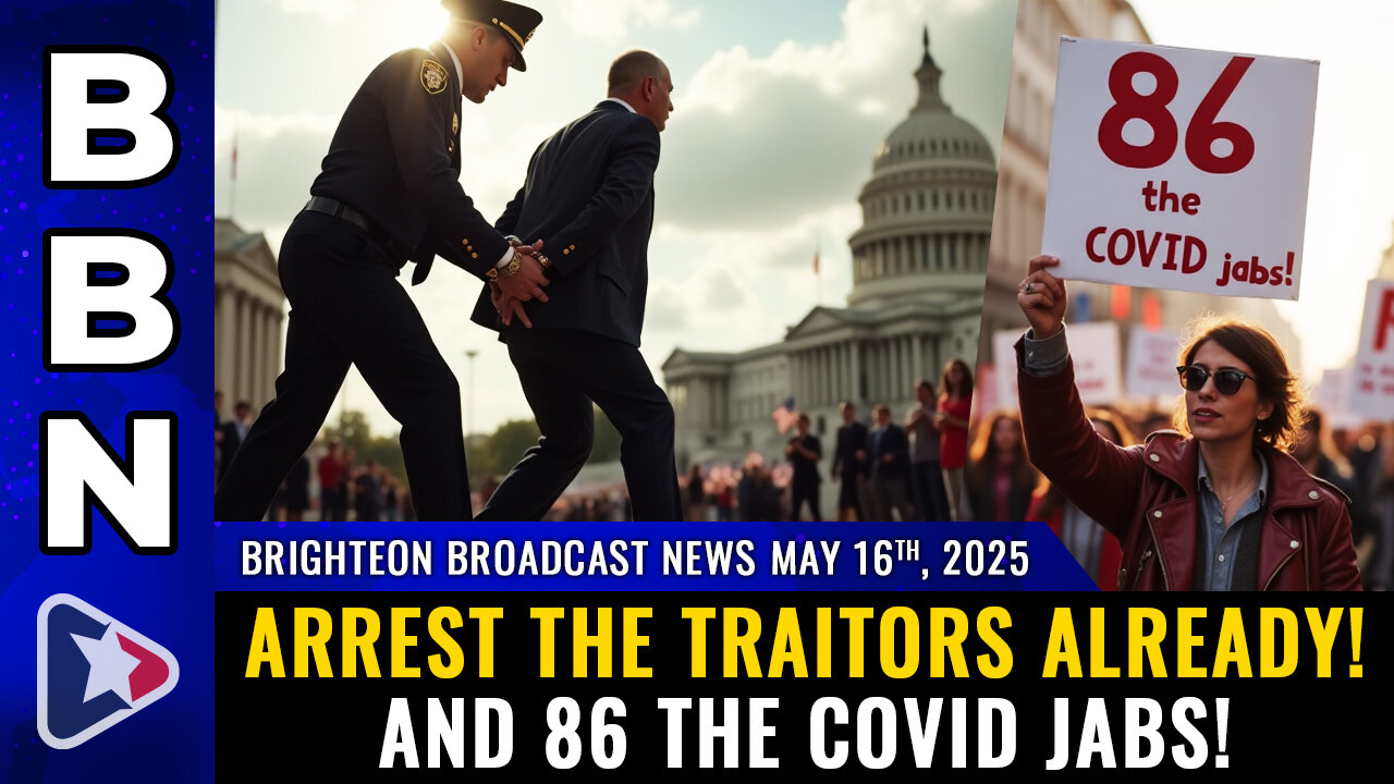 ARREST THE TRAITORS already, and 86 the covid jabs!