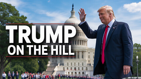 Trump arrives at Capitol Hill