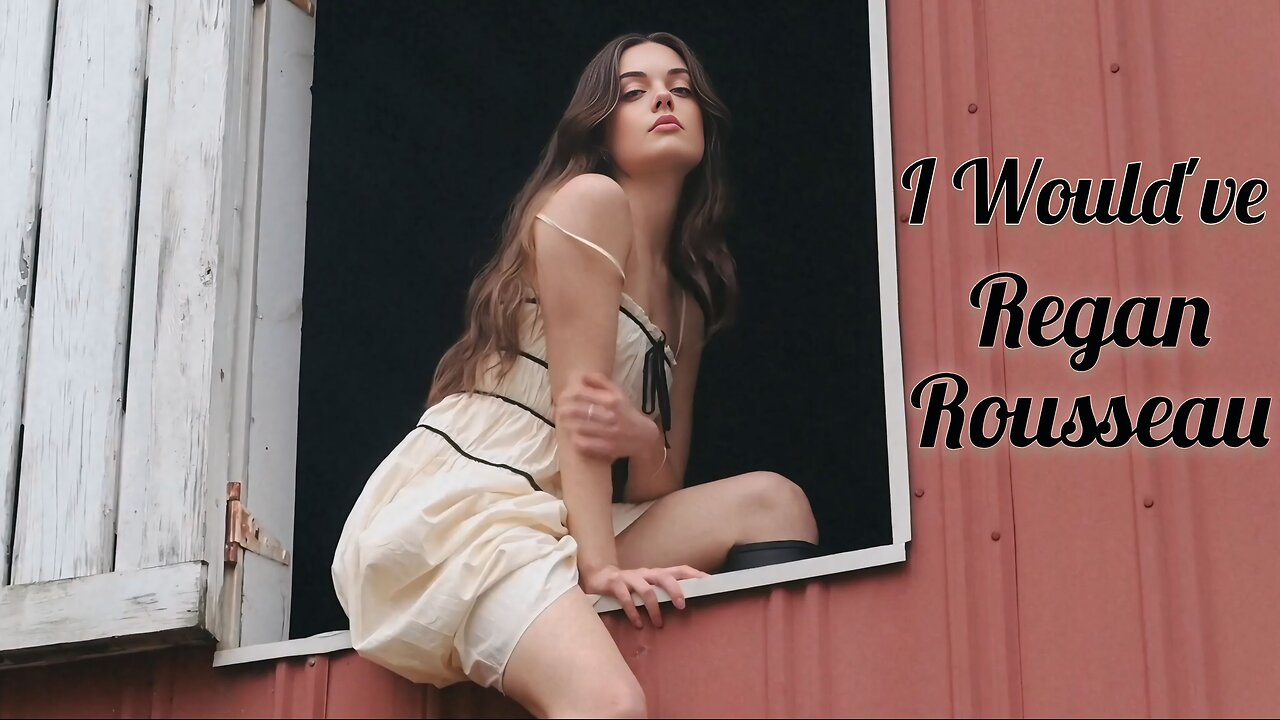 Regan Rousseau - I Would've (Official Video)