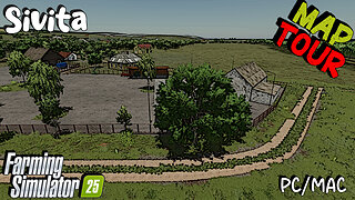 Map Tour | Sivita | PC/MAC Only | Farming Simulator 25