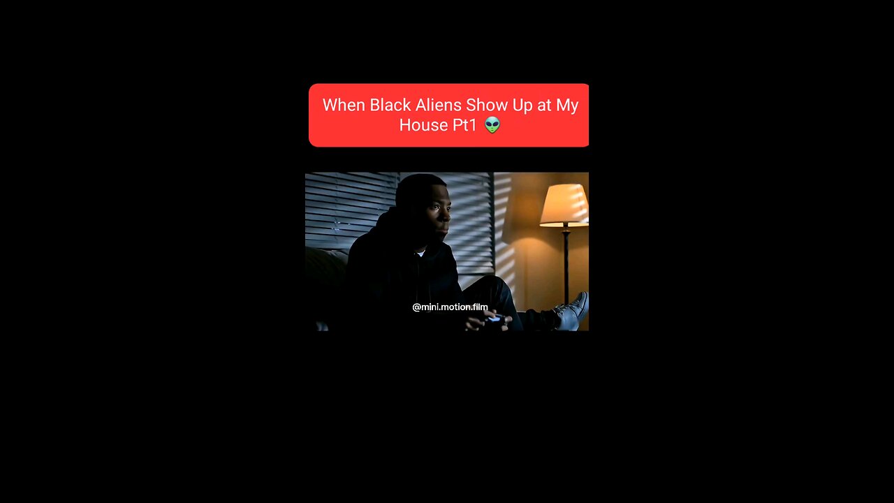 when Black Aliens Show Up At My House Pt1 👽
