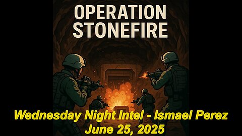 Wednesday Night Intel - Ismael Perez - Part 1